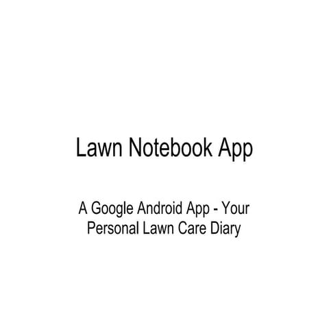 Lawn Notebook App for Android