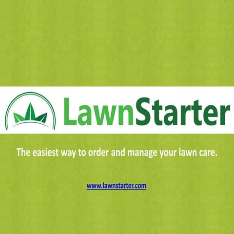 LawnStarter's First Pitch Deck 