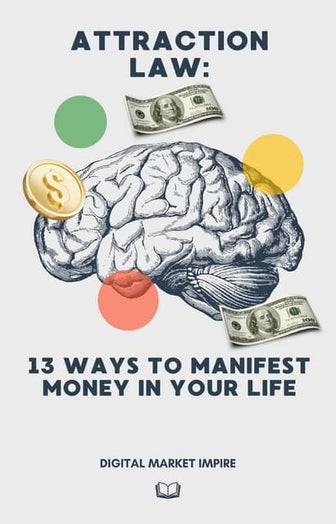Law of Attraction - 13 Ways to Manifest Money in Your Life.pdf