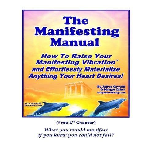 Law Of  Attraction Manifesting  Manual