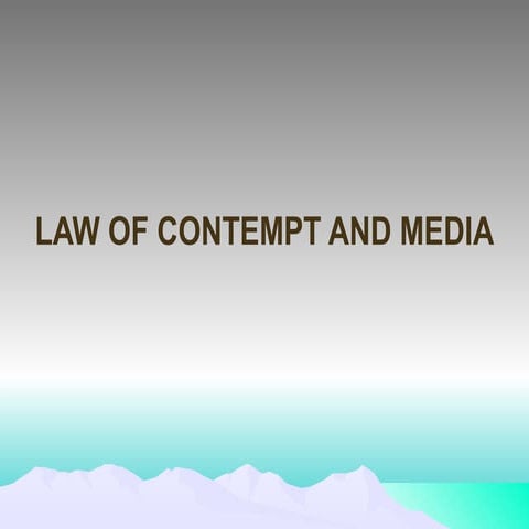 Law of Contempt and Media