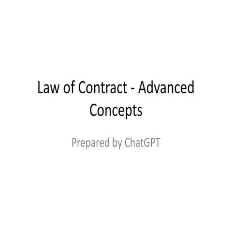 Advanced Concepts in Contract Law: Consideration, Capacity, Consent ...
