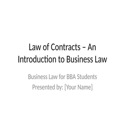 Law_of_Contracts_BBA_Detailed_Presentation.pptx