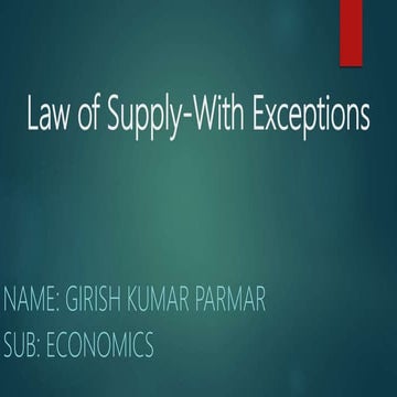 Law of supply with exceptions