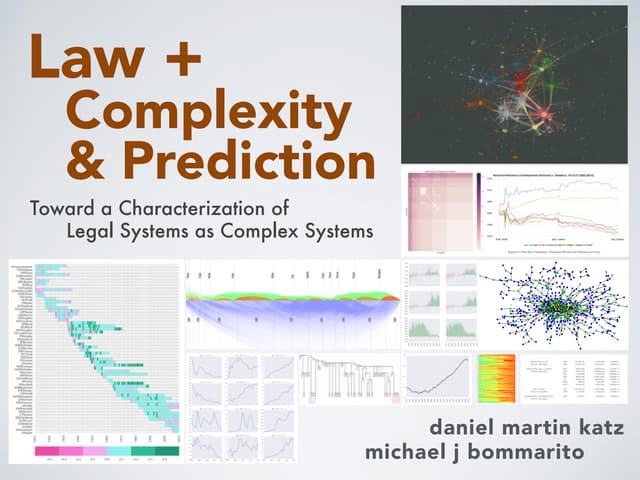 Law + Complexity & Prediction: Towa...