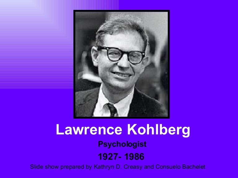 Lawrence Kohlberg