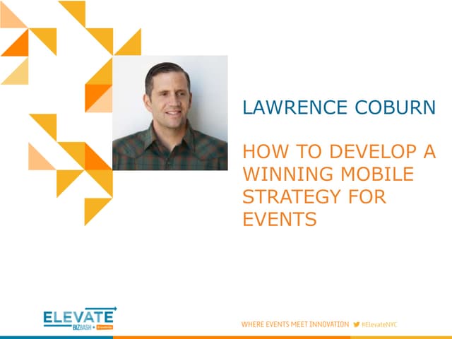How To Develop A Winning Mobile Strategy For Events