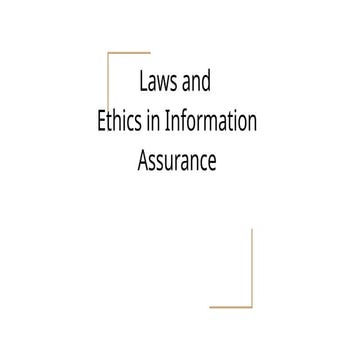 Laws and ethics in information assurance