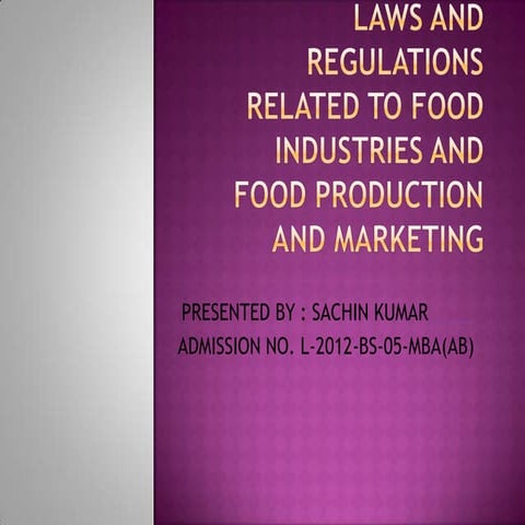 Laws and regulations related to food industries 