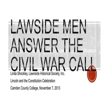 Lawside men answer the civil war call | PPTX