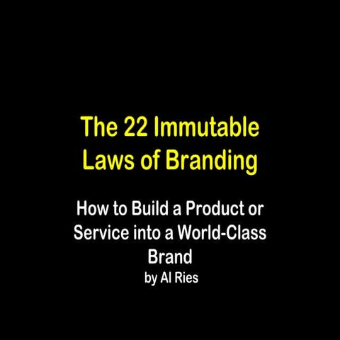 22 Immutable Laws of Branding