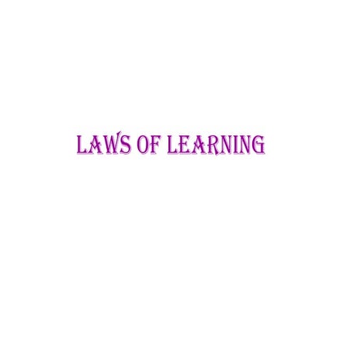 Laws of learning.pptx, Nursing Education,Fourth Year BSc Nurs