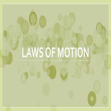 LAWS OF MOTION.pptx