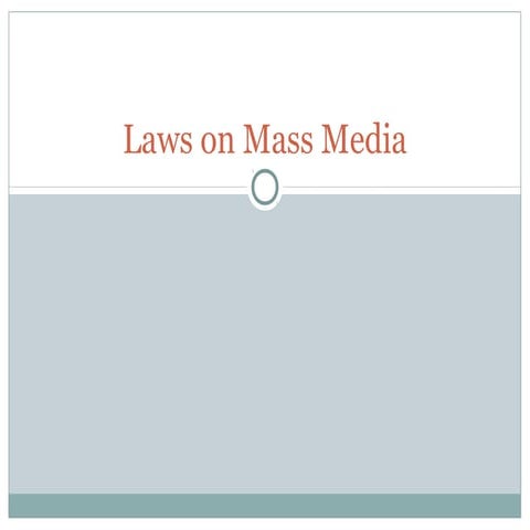 Laws on mass media