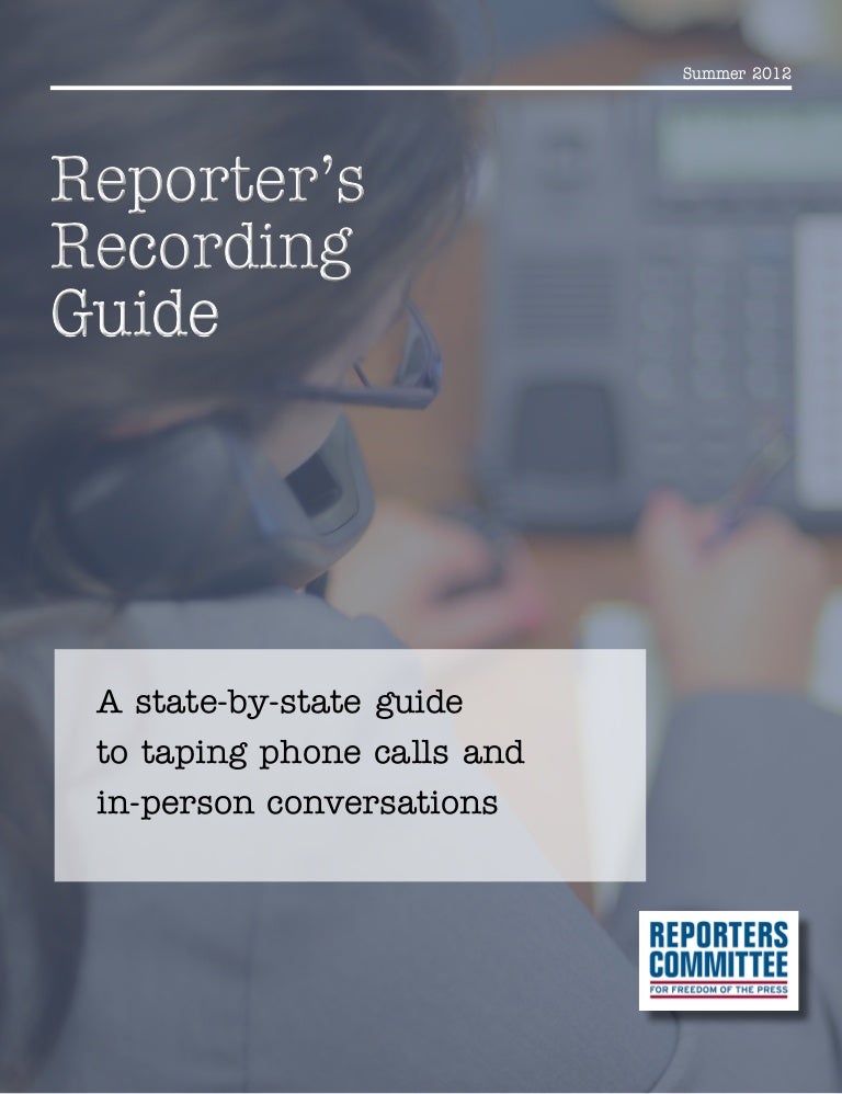 Laws on Taping Phone Calls and Conversations 50 State Guide