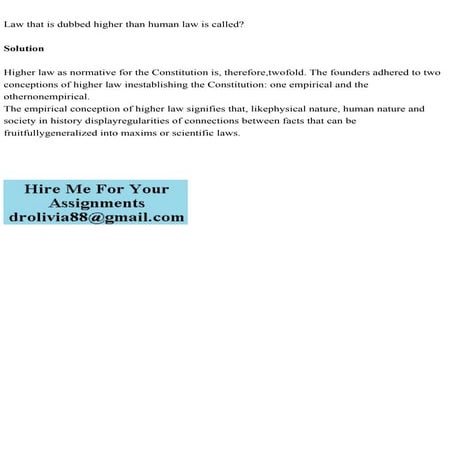 Law that is dubbed higher than human law is calledSolutionHig.pdf