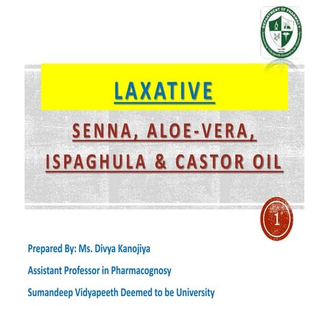 LAXATIVE - CRUDE DRUG.pptx