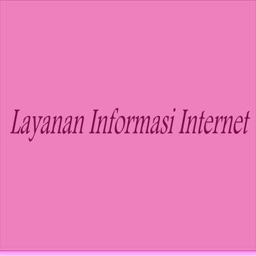 Layanan informasi internet tugas TIK