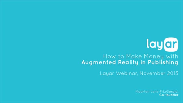 Layar November 14 Webinar – How to Make Money with Augmented Reality in Pubis...