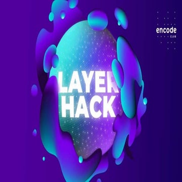 Layer Hack Launch Event
