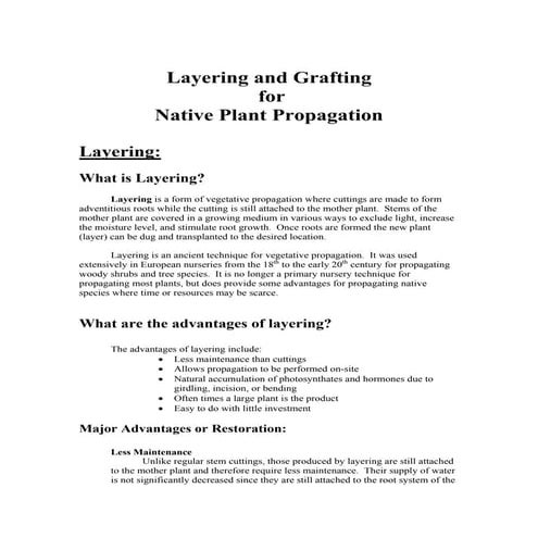 Layering and grafting