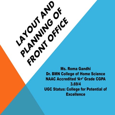 Layout and planning of front office