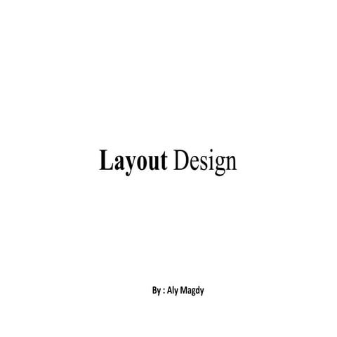 Layout design
