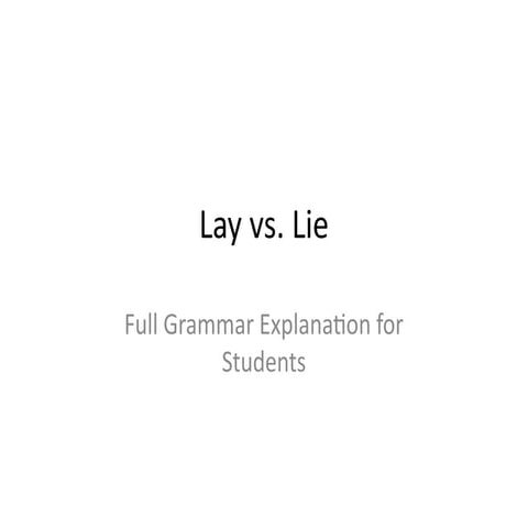 Lay_vs_Lie_Presentation Power Point Kinds of Verbs