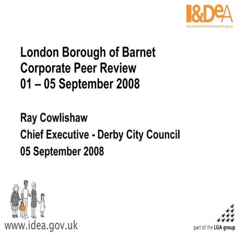 Barnet Council Peer Review Presentation Final 05 09 08