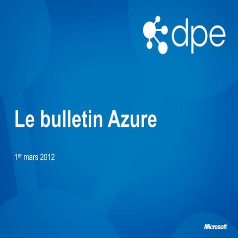 Le Bulletin Azure Episode 5