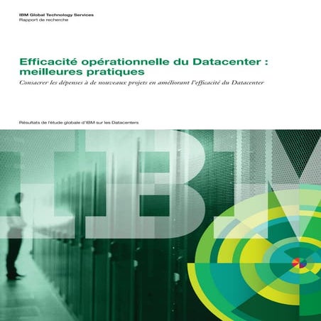 Etude de l'éfficacite operationnelle du data-center