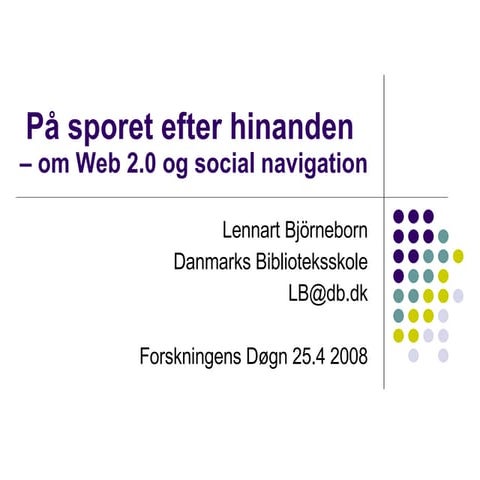 På sporet efter hinanden - Web 2.0 og social navigation
