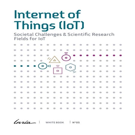 Inria | White paper Internet of Things (November 2021)