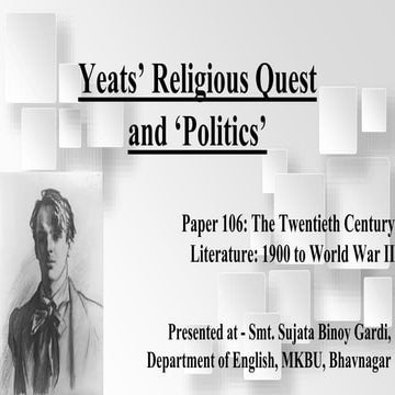 Yeats' Religious Quest and 'Politics'.pptx