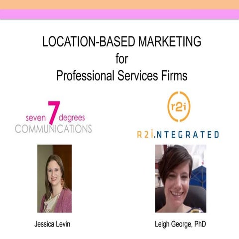 Location-based Marketing for Professional Services Firms