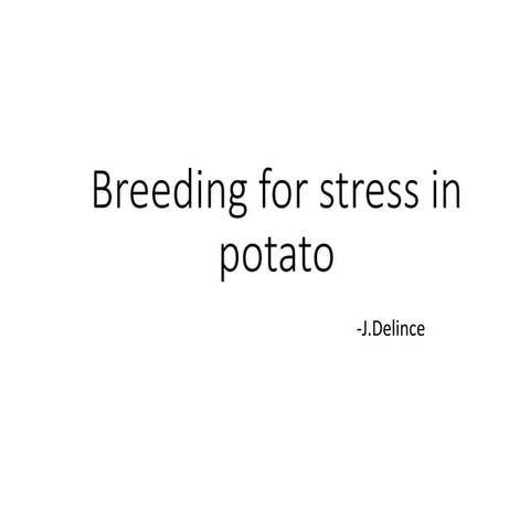 Breeding for stress in potato