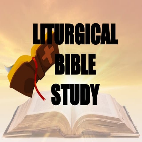 Liturgical Bible Study Slides English.pptx