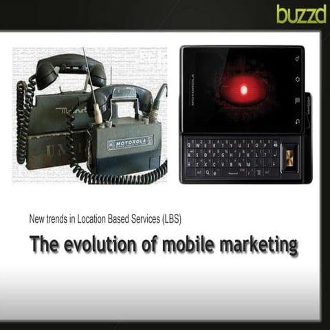 LBS and the evolution of mobile marketing