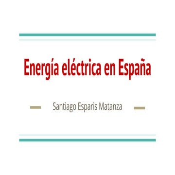 Presentacion: Energia Electrica en España