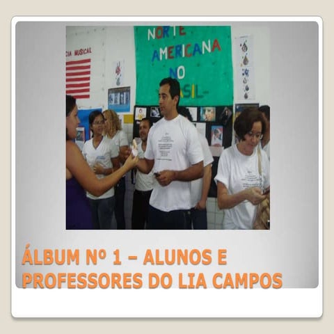 áLbum nº 1 – alunos e professores do