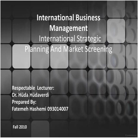 international strategic planning and market screening