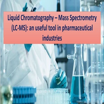 Liquid Chromatography-Mass Spectrometry (LC-MS)