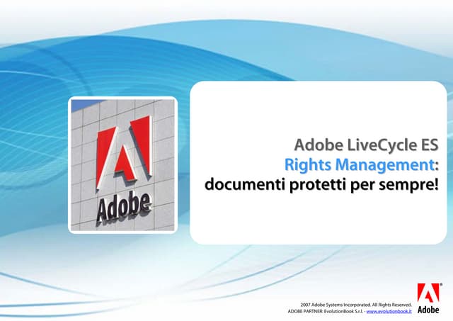 Adobe LiveCycle ES Rights Management Documenti Protetti Per Sempre adobe-livecycle-es-rights-management-documenti-protetti-per-sempre