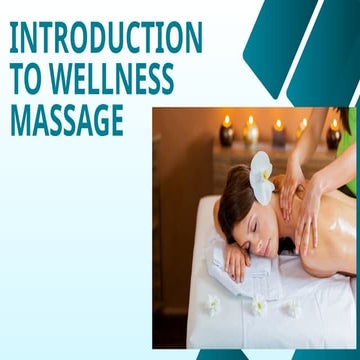 Intro Wellness Massage | PPTX