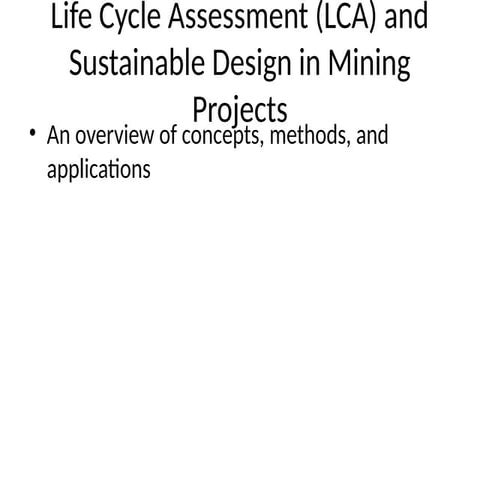 LCA_and_Sustainable_Design_in_Mining.pptx