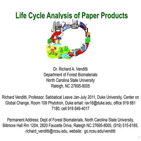 Life cycle analysis of paper products by North Carolina University