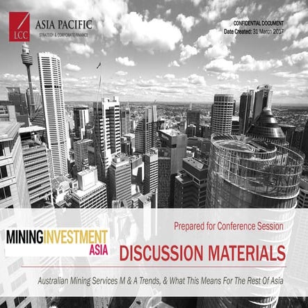 Lcc Asia Pacific Mining Investment Asia Conference Presentation