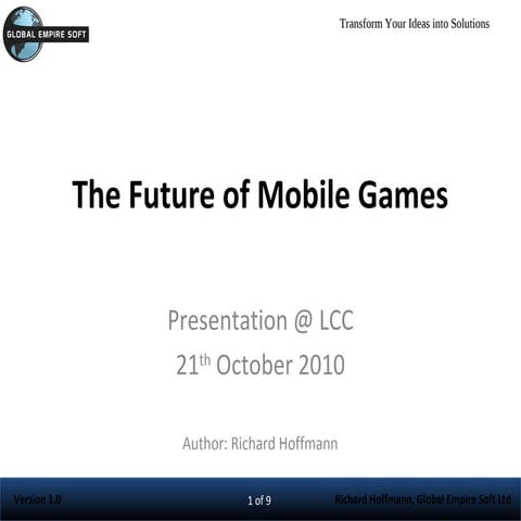 Future of Mobile Games Apps 2010