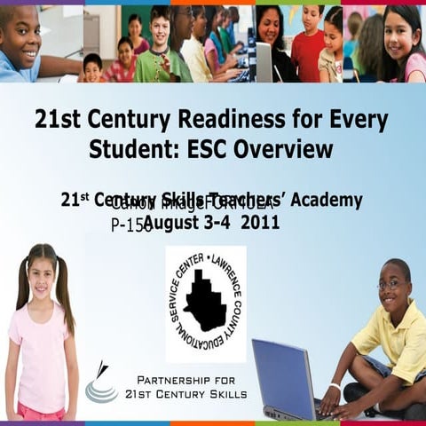 LCESC 21st Century Overview