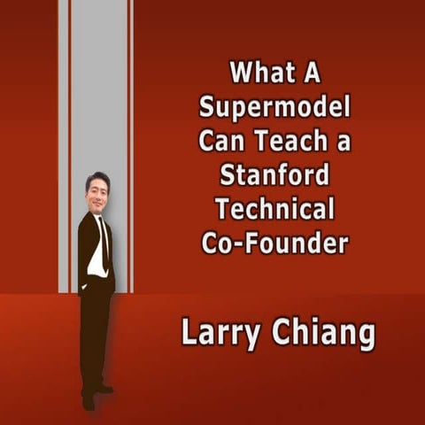 What_A_Supermodel_Can_Teach_A_Stanford_Technical_Co-Founder